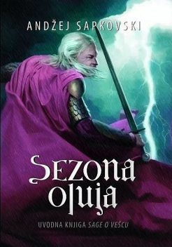 Sezona oluja, Andrzej Sapkowski