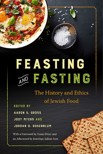 Feasting and Fasting, Jonathan Safran Foer, Hasia Diner
