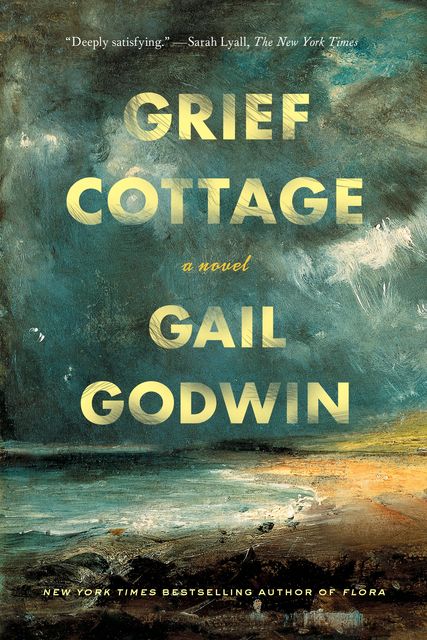 Grief Cottage, Gail Godwin