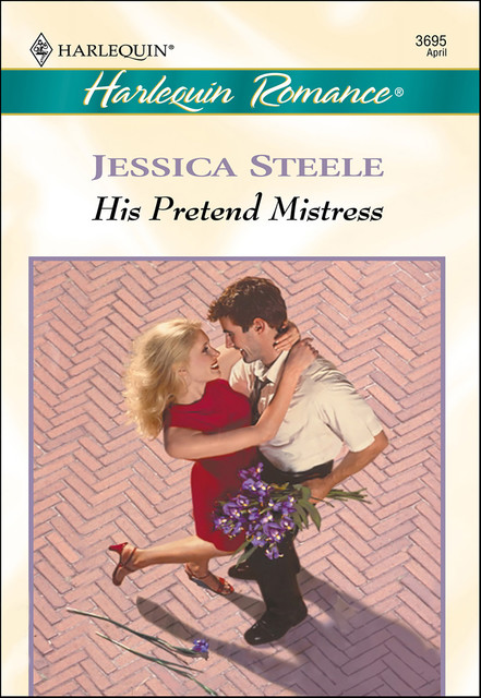 His Pretend Mistress, Jessica Steele