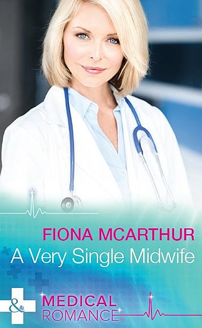 A Very Single Midwife, Fiona Mcarthur
