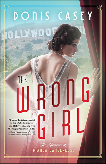 The Wrong Girl, Donis Casey