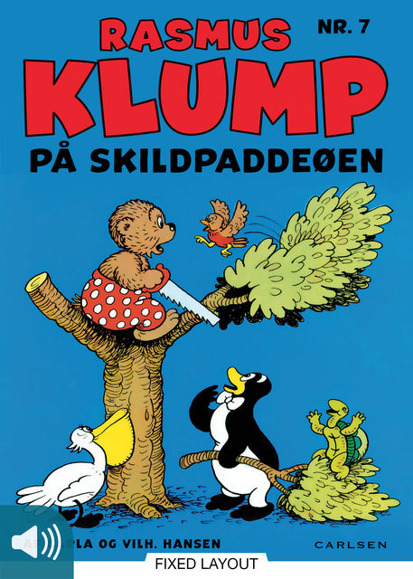 Rasmus Klump på Skildpaddeøen, Carla Hansen, Vilhelm Hansen