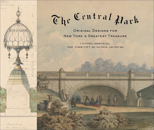 The Central Park, Martin Filler, Cynthia S. Brenwall