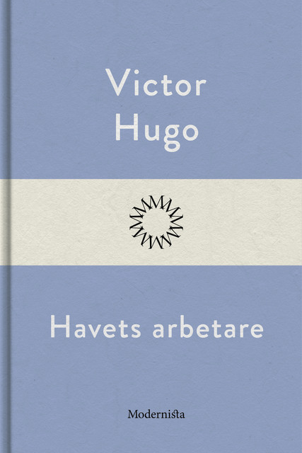Havets arbetare, Victor Hugo