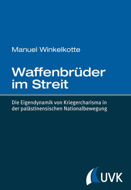 Waffenbrüder im Streit, Manuel Winkelkotte