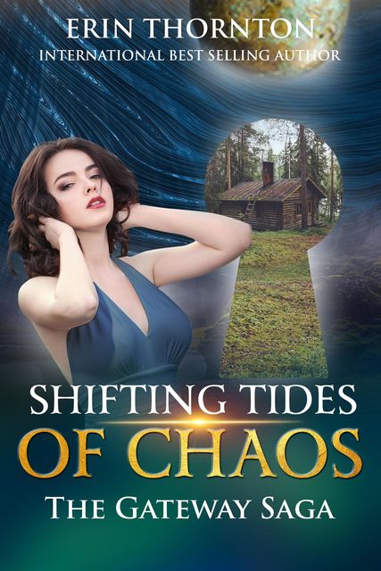 Shifting Tides of Chaos, Erin Thornton