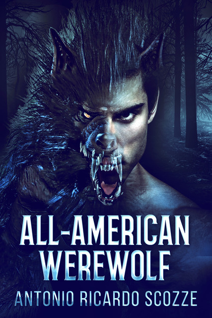 All-American Werewolf, Antonio Ricardo Scozze