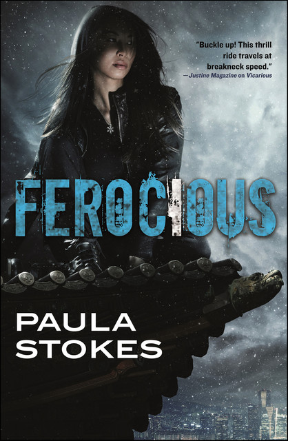 Ferocious, Paula Stokes