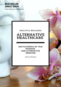 Alternative Healthcare and Medicine Encyclopedia, Heinz Duthel