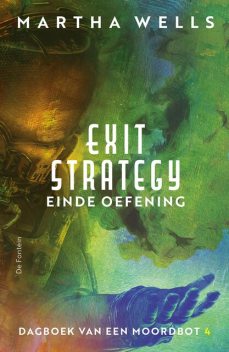 Exit Strategy, Martha Wells