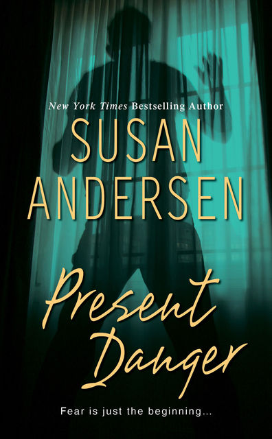Present Danger, Susan Andersen