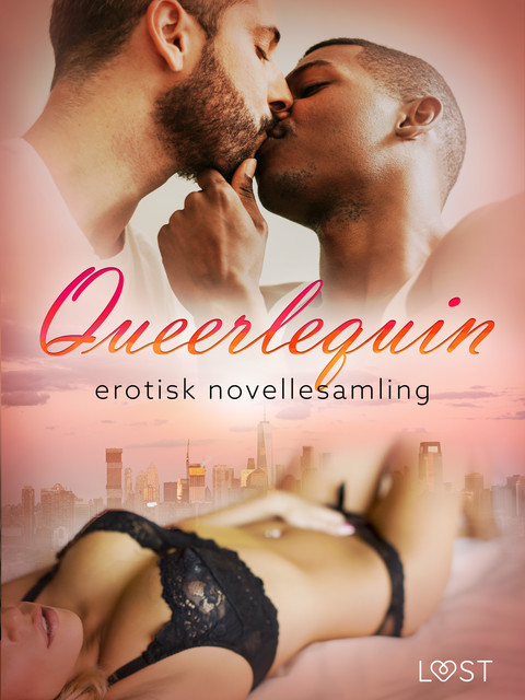 Queerlequin – erotisk novellesamling, Virre Aventura, Noam Frick, Erika Svensson, I.A. Lynx