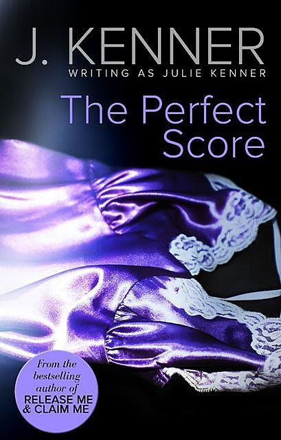The Perfect Score, Julie Kenner