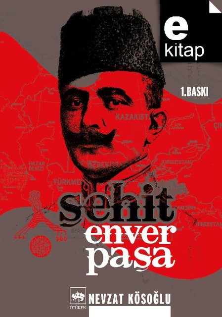 Şehit Enver Paşa, Nevzat Kösoğlu