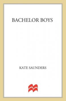 Bachelor Boys, Kate Saunders