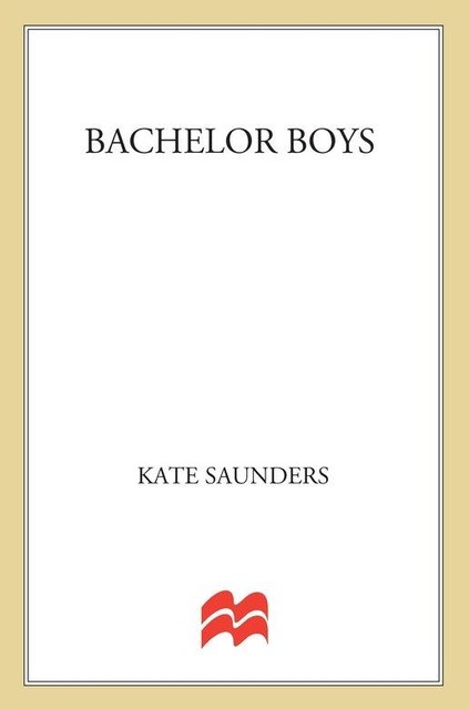 Bachelor Boys, Kate Saunders