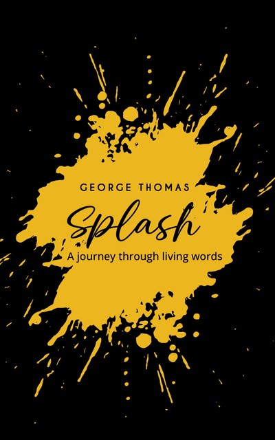 Splash, George Thomas