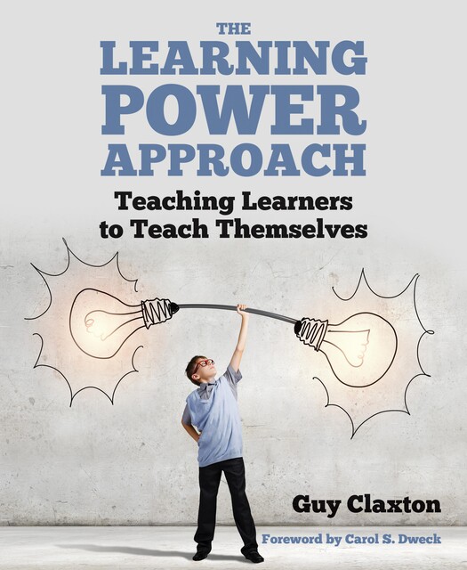 The Learning Power Approach, Guy Glaxton