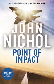 Point of Impact, John Nichol
