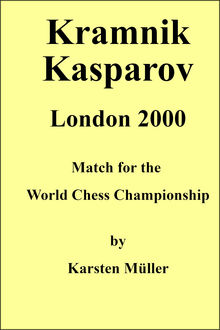 Kramnik-Kasparov 2000, Karsten Muller