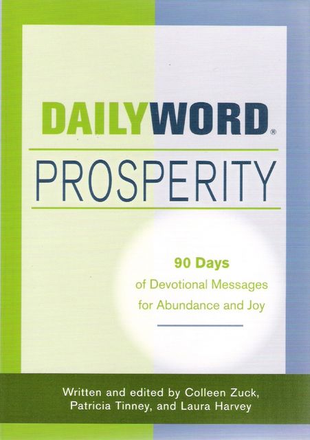 Daily Word Prosperity, Colleen Zuck, Laura Harvey, Patricia Tinney