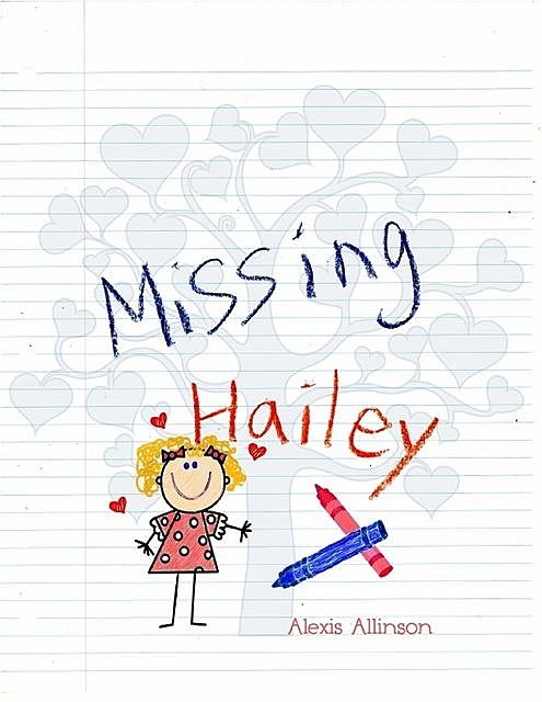 Missing Hailey, Alexis Allinson