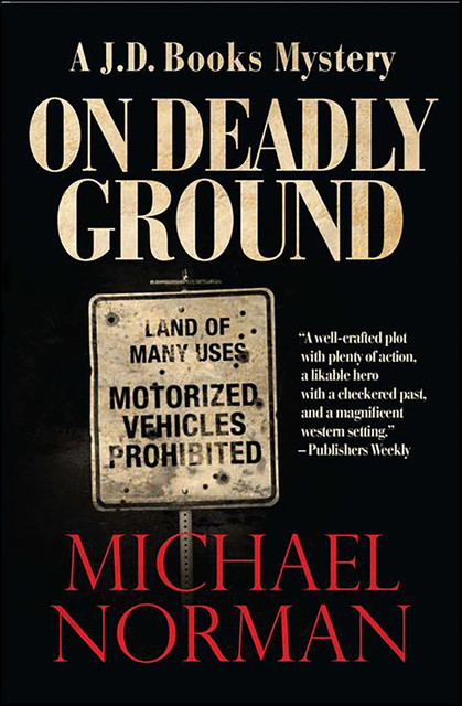 On Deadly Ground, Michael Norman