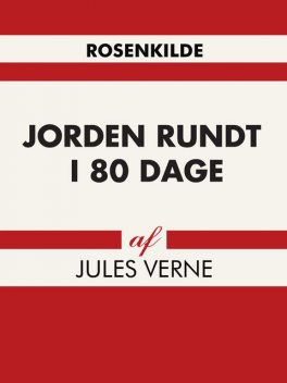 Jorden rundt i 80 dage, Jules Verne