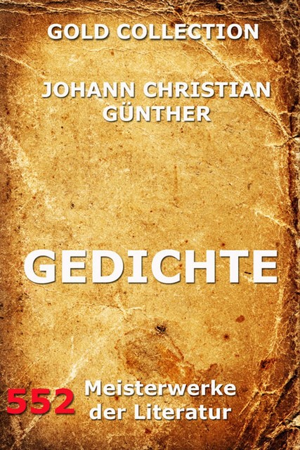 Gedichte, Johann Christian Günther