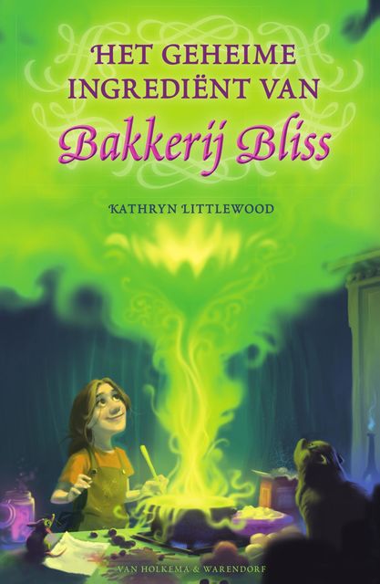 Het geheime ingrediënt van Bakkerij Bliss, Kathryn Littlewood
