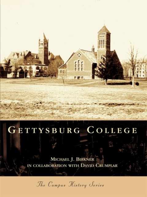 Gettysburg College, Michael J. Birkner