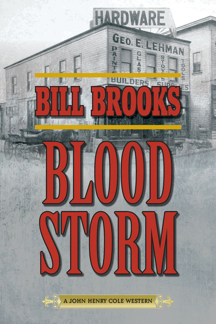 Blood Storm, Bill Brooks
