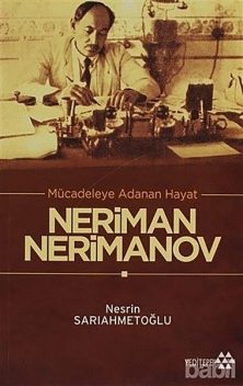 Neriman Nerimanov, Nesrin Sarıahmetoğlu