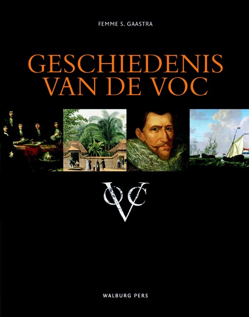 Geschiedenis van de VOC, Femme S. Gaastra