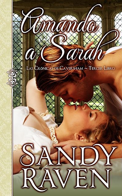 Amando a Sarah, Sandy Raven