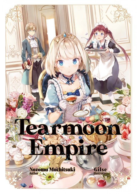 Tearmoon Empire: Volume 1, Nozomu Mochitsuki