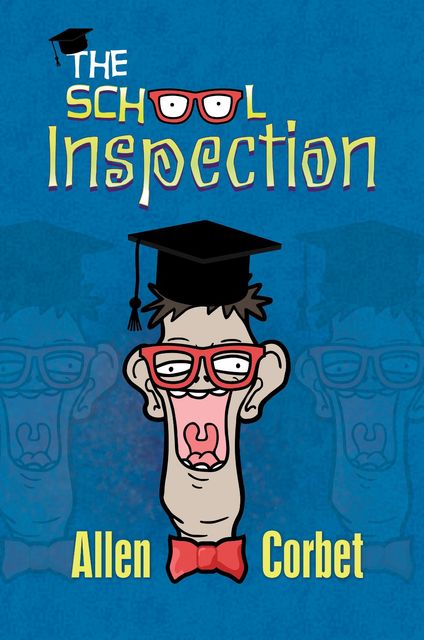 The School Inspection, Allen Corbet
