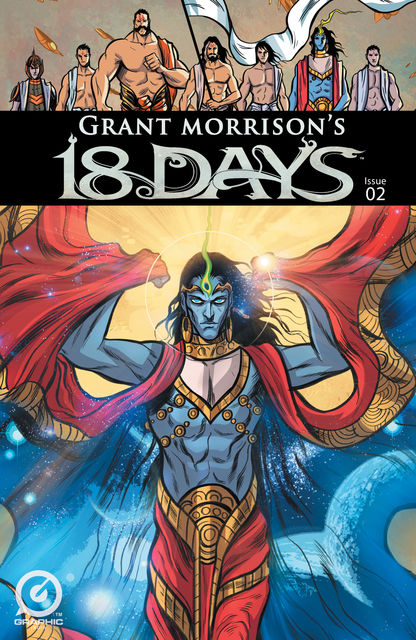 Grant Morrison's 18 Days #2, Grant Morrison, Aditya Bidikar, Gotham Chopra