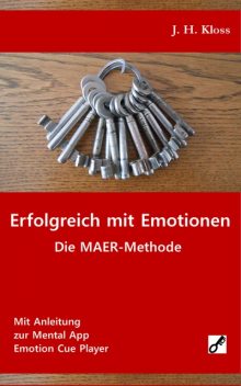 Erfolgreich mit Emotionen, J.H. Kloss