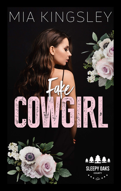 Fake Cowgirl, Mia Kingsley