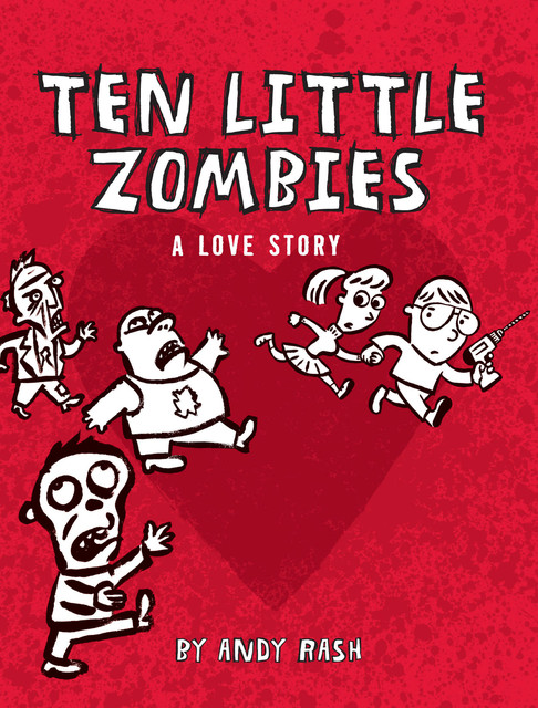 Ten Little Zombies, Andy Rash