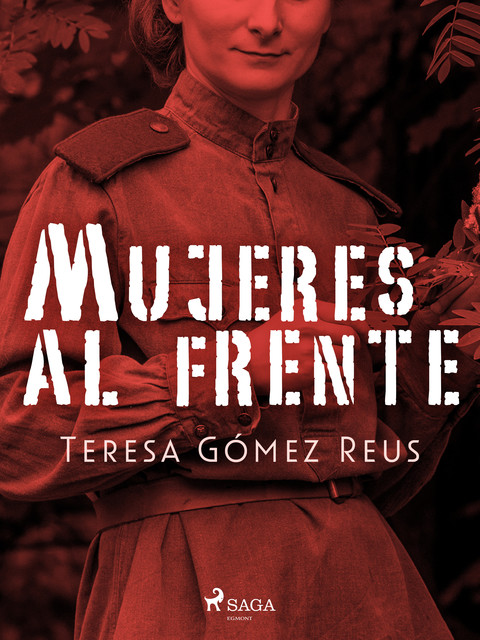 Mujeres al frente, Teresa Gómez Reus