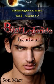 BLUTLEGENDE – Sonderausgabe für Band 1 – Teil 2, Sofi Mart