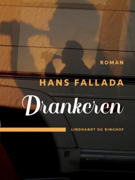 Drankeren, Hans Fallada