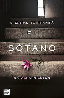 El sótano (Spanish Edition), Natasha Preston