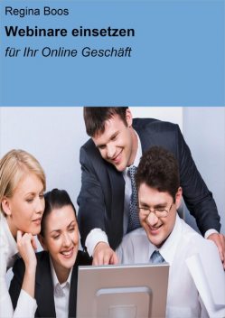 Webinare einsetzen, Regina Boos