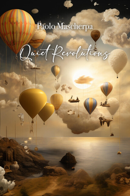 Quiet Revolutions, Paolo Mascherpa