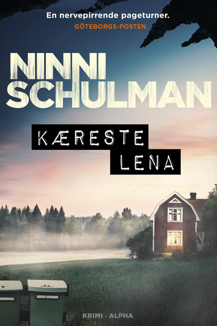 Kæreste Lena, Ninni Schulman