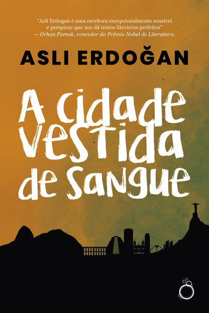 A cidade vestida de sangue, Asli Erdogan